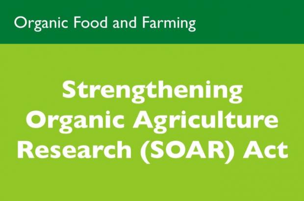 Strengthening Organic Agriculture Research (SOAR) Act
